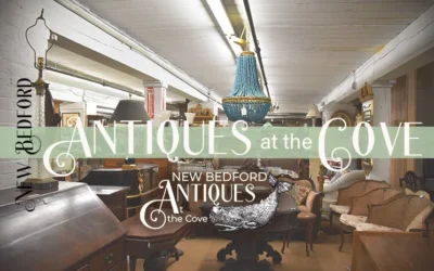 Celebrating a Historic Tenant: New Bedford Antiques at the Cove