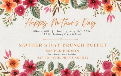 Mother’s Day Brunch at Kilburn Mill in New Bedford